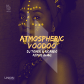 VooDoo Tribe (Atmospheirc VooDoo Mix) - DJ Tomer & Ricardo