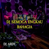 DJ SEMOGA ENGKAU BAHAGIA artwork