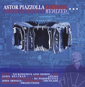 Astor Piazzolla Remixed, 2003