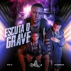 Escuta o Grave - Single