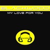 My Love for You - EP