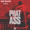 Phat Ass - Single