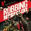 Robbing Mussolini (Soundtrack from the Netflix Film) artwork