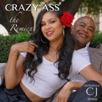 CRAZY ASS