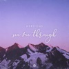 See Me Through - Single