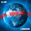 Mama Lova (feat. Mobostar) - Single album lyrics, reviews, download