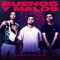 Buenos y Malos (feat. ThePoing) - 3dnan & D´Moors lyrics