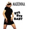 Bye Bye Baby (Madonna's Night on the Club) artwork