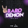 Raro Demon (Rico Mix) - Single