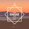 Renegade, Pt. 1 - Single album lyrics, reviews, download