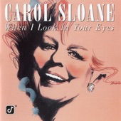 Carol Sloane - Will You Still Be Mine?
