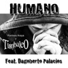 Humano (feat. Dagoberto Palacios) - Single