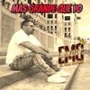 Mas Grande Que Yo - Single