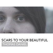 Scars To Your Beautiful artwork