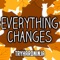 Everything Changes - TryHardNinja lyrics