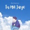 Tu Mil Jaye artwork