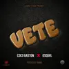 Vete (feat. Osquel) - Single album lyrics, reviews, download