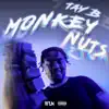 Monkey Nuts - Single album lyrics, reviews, download