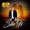 Sin Ti - Single