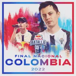 Final Nacional Colombia 2022 by Red Bull Batalla album reviews, ratings, credits