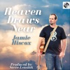 Heaven Draws Near - Single