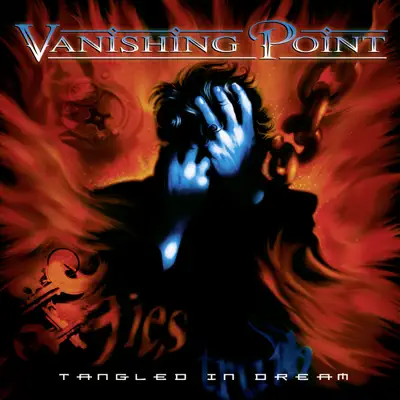 Tangled in Dream - Vanishing Point