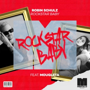 Robin Schulz - Rockstar Baby (feat. Mougleta) - Line Dance Musique