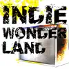 Indie Wonderland: Indie Fever, Vol. 2 album lyrics, reviews, download