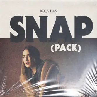 SNAP (High and Fast) by Rosa Linn song reviws