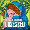 Obsessed - Riar Saab & Abhijay Sharma mp3