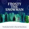 Frosty the Snowman - Single (feat. Phillip Keveren) - Single album lyrics, reviews, download