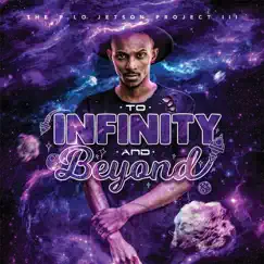 To Infinity and Beyond (feat. ChrissyLane) Song Lyrics