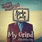 My Grind (feat. Moka Only) - Soulful Playground lyrics