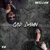 God Damn (feat. Mindhunters) - Single album lyrics, reviews, download