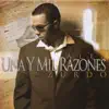 Una Y Mil Razones album lyrics, reviews, download