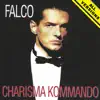 Charisma Kommando (All Versions) [2022 Remaster] album lyrics, reviews, download