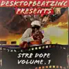 Str8 Dope Volume 1 album lyrics, reviews, download