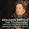 Stream & download Britten: Gloriana. Symphonic Suite, Op. 53a: The Tournament - Single