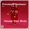 House Your Body - Single
