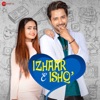 Izhaar E Ishq - Single