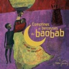 Comptines et berceuses du baobab (L'Afrique noire en comptines)