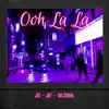 Ooh La La (feat. Jae' & Ria Carval) - Single album lyrics, reviews, download