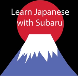 Learn Japanese with Subaru