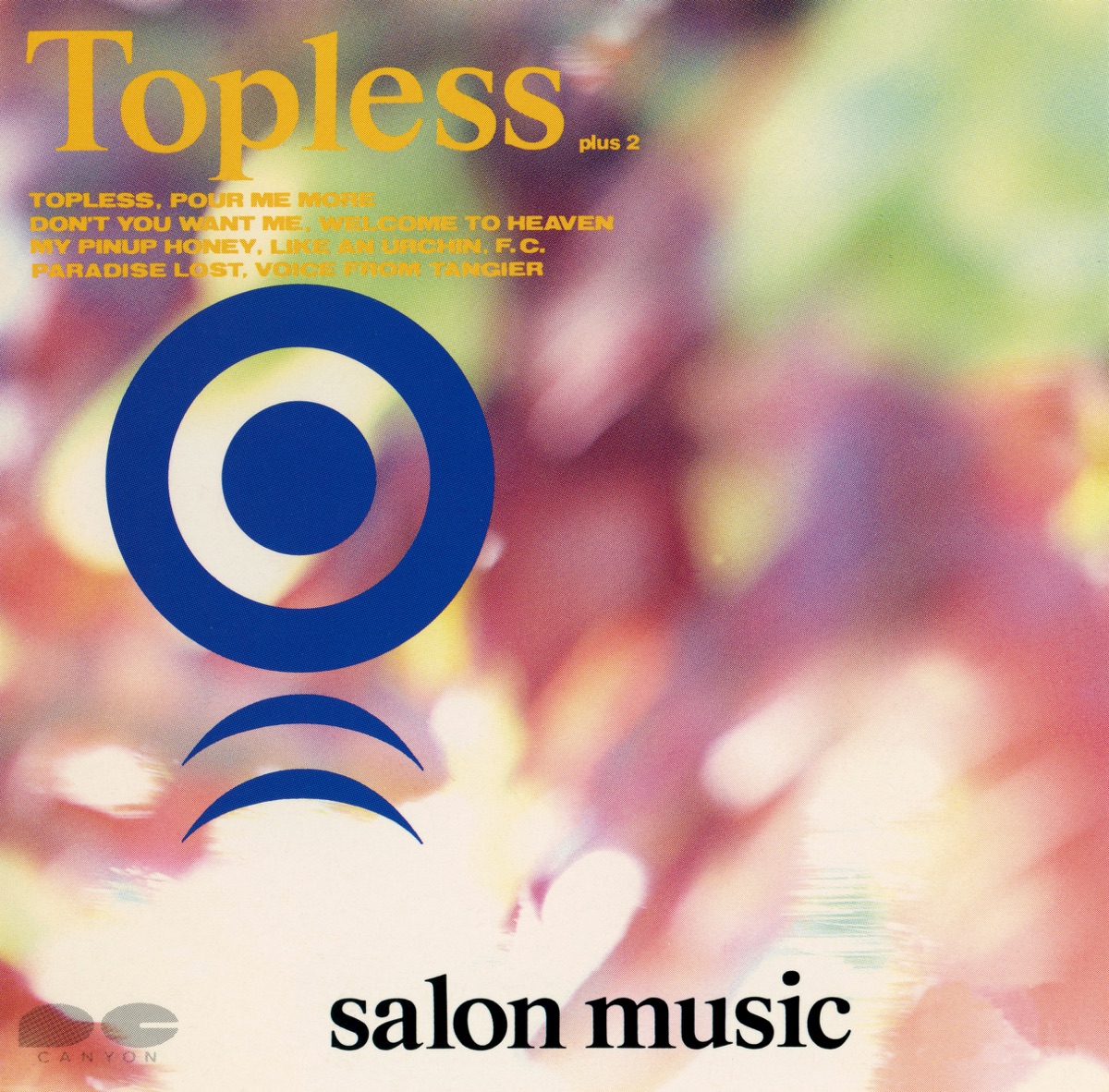 サロンミュージック 「Topless」(帯あり) - 邦楽