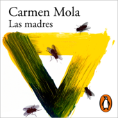 Las madres (La novia gitana 4) - Carmen Mola