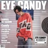 EYE CANDY