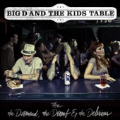 Big D and the Kids Table - It's Raining Zombies On Wall Street