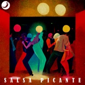 Salsa Sonora, Salsa Picante, Salsa Para Bailar artwork