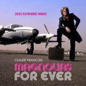 Magnolias for Ever (2022 Extended Mixes) - EP artwork