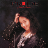 Pride (+7) [2015 Remaster] - 浅香 唯